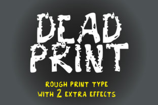 Dead Print Typeface: The Quirky Display Font for Authentic Branding