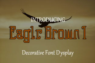 Eagle Brown 1 Typeface: A Vintage Display Font for Retro Branding