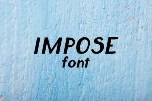 Impose Typeface Review: Bold Display Fonts for Editorial Design