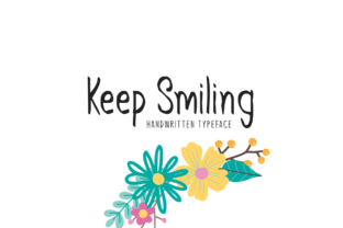 Keep Smiling Typeface: A Creative Display Font for Standout Campaigns