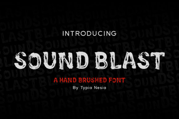 Sound Blast: A Bold Handwritten Display Font for High-Impact Web Design