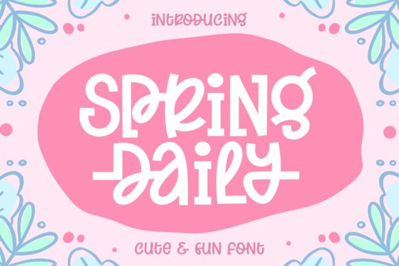 Spring Daily: A Friendly Display Font for Modern Editorial Design